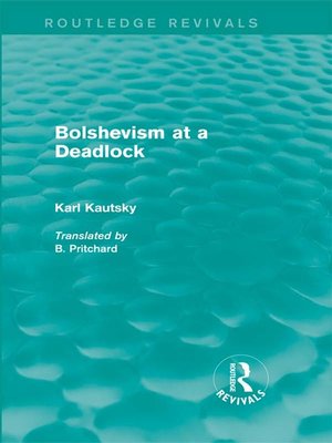 cover image of Bolshevism at a Deadlock (Routledge Revivals)